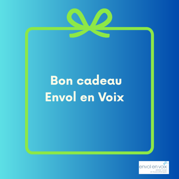 Bon Cadeau Envol en Voix